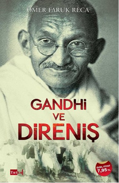 Gandhi ve Direniş