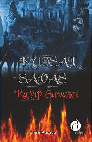Kutsal Savaş  Kayıp Savaşçı