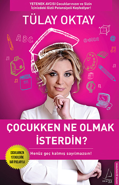 Çocukken Ne Olmak İsterdin