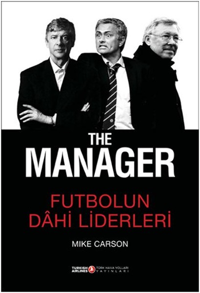 The Manager  Futbolun Dahi Liderleri Ciltli