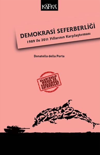 Demokrasi Seferberliği  1989 ile 2011 Yıllarının Karşılaştırması