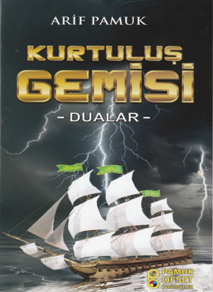 Kurtuluş Gemisi Dua217  Dualar