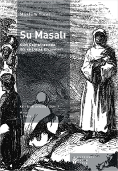 Su Masalı Kürt Coğrafyasında Göl ve Irmak Efsaneleri