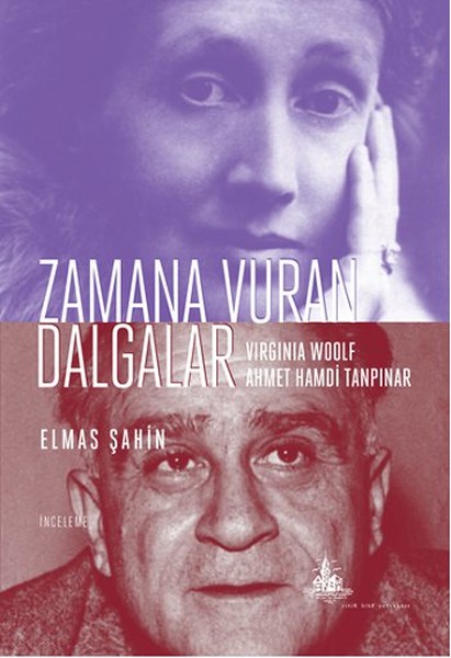 Zamana Vuran Dalgalar  Virginia Woolf Ahmet Hamdi Tanpınar