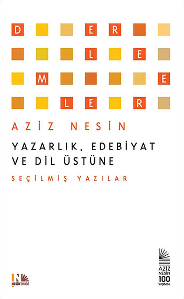 Yazarlık Edebiyat ve Dil Üstüne