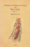 Filistin’e Musevi Göçü ve  Siyonizm 18801914