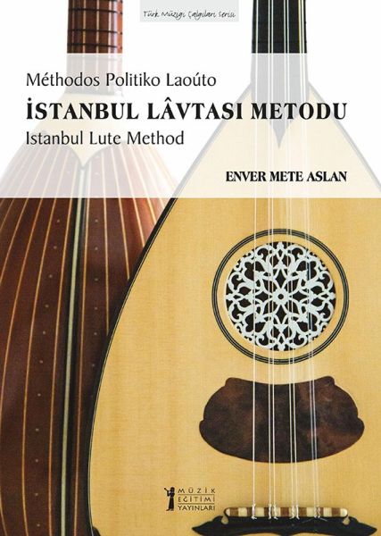 İstanbul Lavtası Metodu  Methodos Politiko LaoutoIstanbul Lute Method