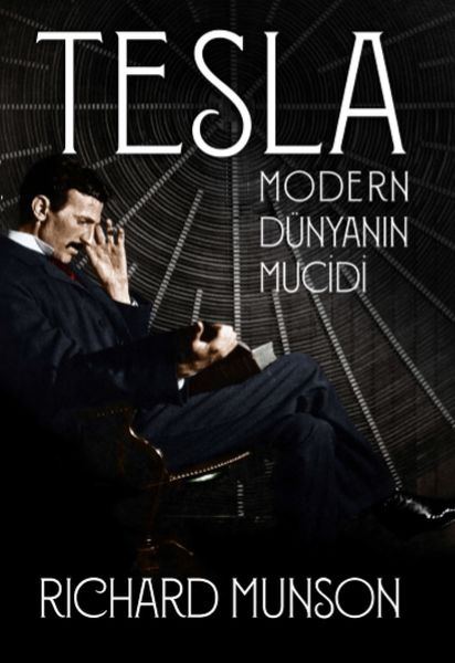 Tesla  Modern Dünyanın Mucidi