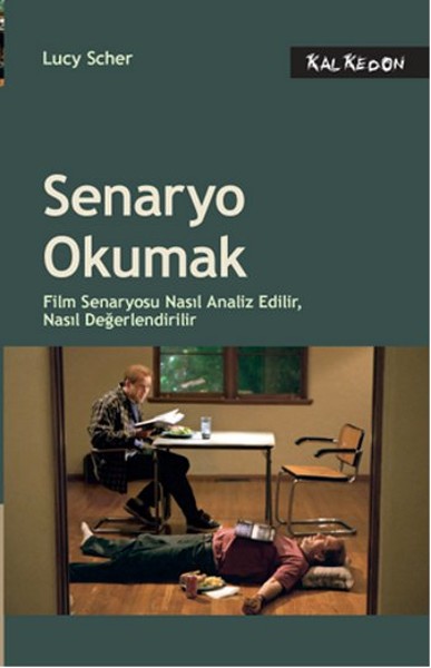Senaryo Okumak  Film Senaryosu Nasıl Analiz Edilir Nasıl Değerlendirilir