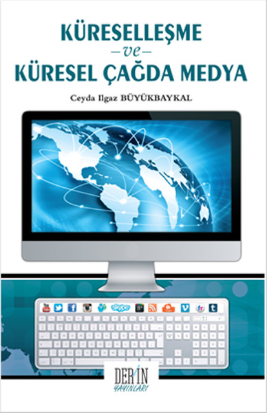 Küreselleşme ve Küresel Çağda Medya