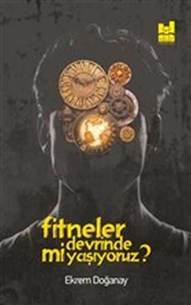 Fitneler Devrinde mi Yaşıyoruz