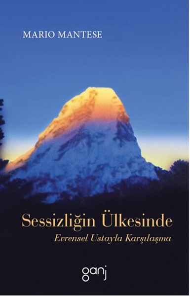 Sessizliğin Ülkesinde  Evrensel Ustayla Karşılaşma