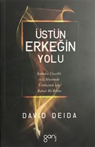 Üstün Erkeğin Yolu