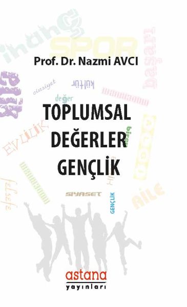 Toplumsal Değerler  Gençlik