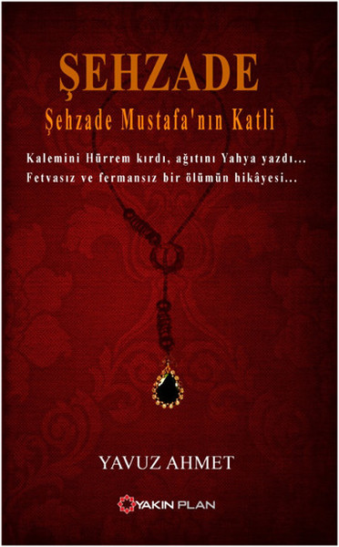 Şehzade  Şehzade Mustafanın Katli
