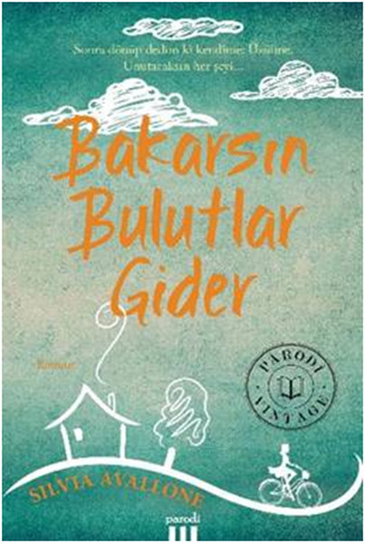 Bakarsın Bulutlar Gider
