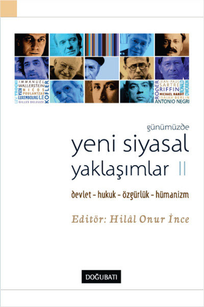 Günümüzde Yeni Siyasal Yaklaşımlar  2  DevletHukukÖzgürlükHümanizm