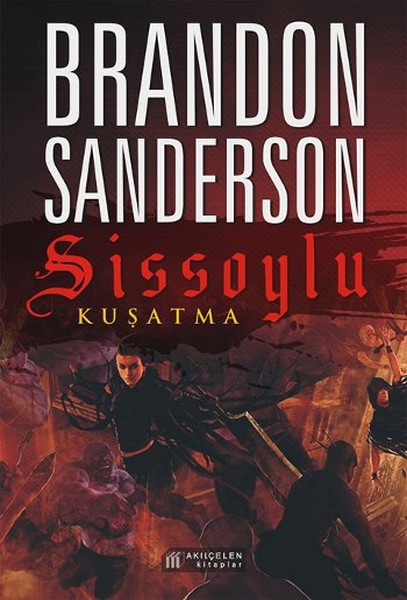 Sissoylu 2  Kuşatma