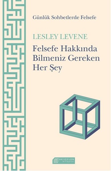 Günlük Sohbetlerde Felsefe