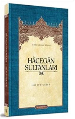 Hacegan Sultanları Ciltli