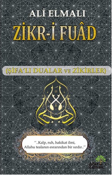 Zikri Fuad Şifalı Dualar ve Zikirler