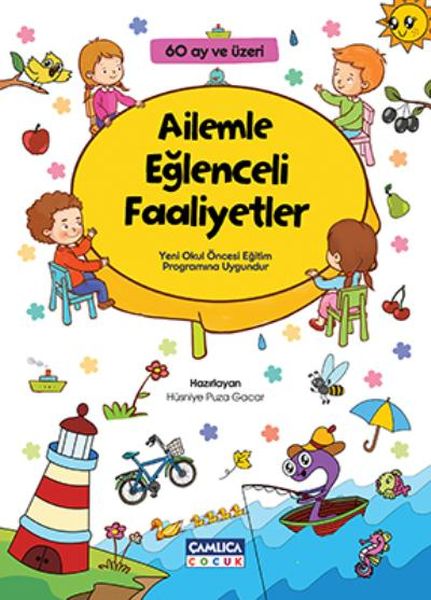 Ailemle Eğlenceli Faaliyetler 60 Ay Üzeri