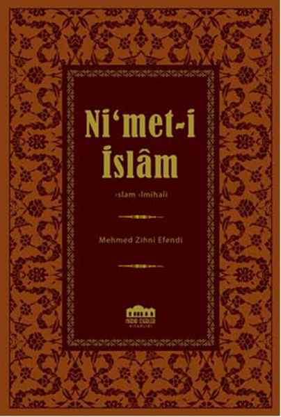 Nimeti İslam  İslam İlmihali