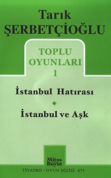 Toplu Oyunlar 1  İstanbul Hatırası  İstanbul ve Aşk