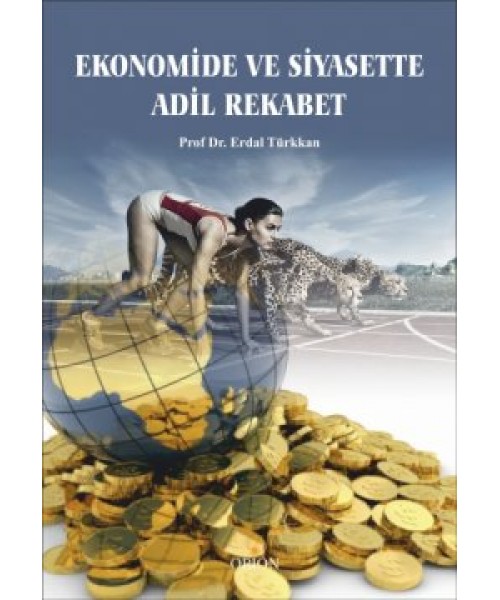 Ekonomide ve Siyasette Adil Rekabet