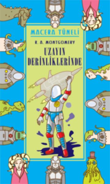 Macera Tüneli 3  Uzayın Derinliklerinde