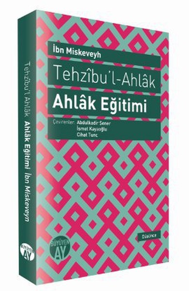 Tehzıbul  Ahlak  Ahlak Eğitimi