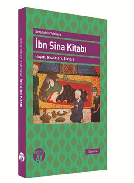 İbn Sina Kitabı Hayatı Risaleleri Şiirleri