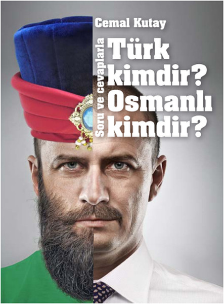 Türk Kimdir Osmanlı Kimdir