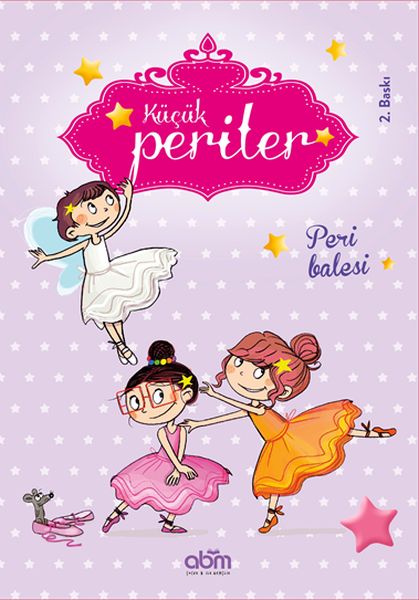 Küçük Periler  Peri Balesi