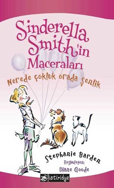 Sinderella Smith’in Maceraları  Nerede Çokluk Orada Şenlik