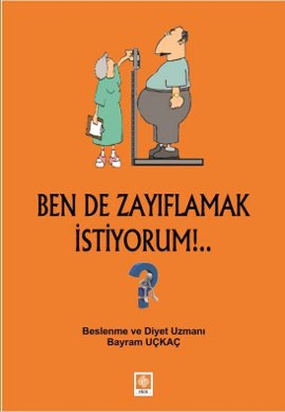 Ben de Zayıflamak İstiyorum