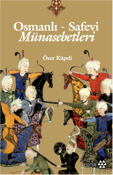 OsmanlıSafevi Münasebetleri