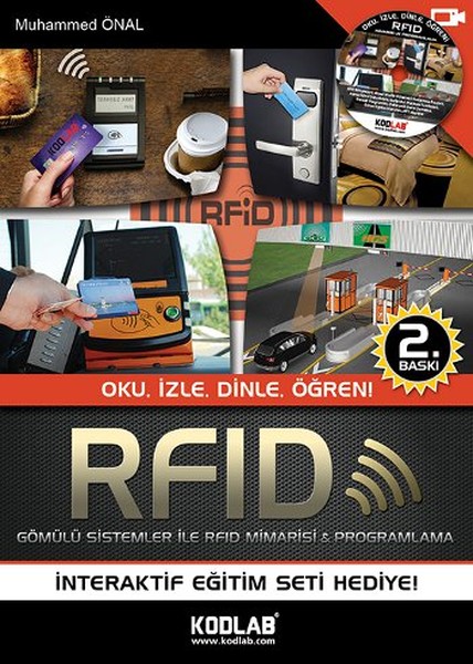 RFID  Gömülü Sistemler ile RFID Mimarisi  Programlama  Oku İzle Dinle Öğren