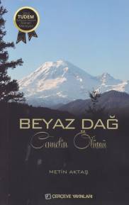 Beyaz Dağ  Cennetin Ölümü