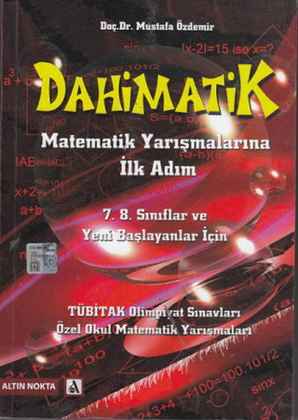 Dahimatik  Matematik Yarışmalarına İlk Adım  7 8 Sınıflar ve Yeni Başlayanlar İçin