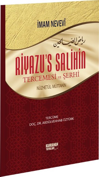 Riyazü’s Salihin Tercemesi ve Şerhi Büyük Boy