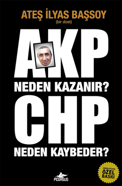 AKP Neden Kazanır CHP Neden Kaybeder