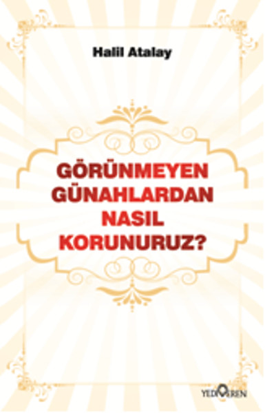 Görünmeyen Günahlardan Nasıl Korunuruz