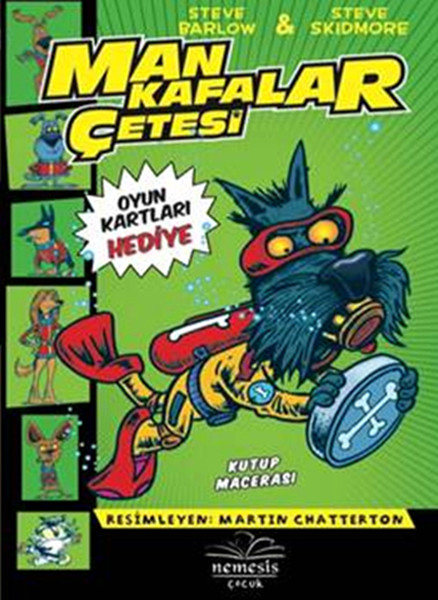Mankafalar Çetesi  Kutup Macerası