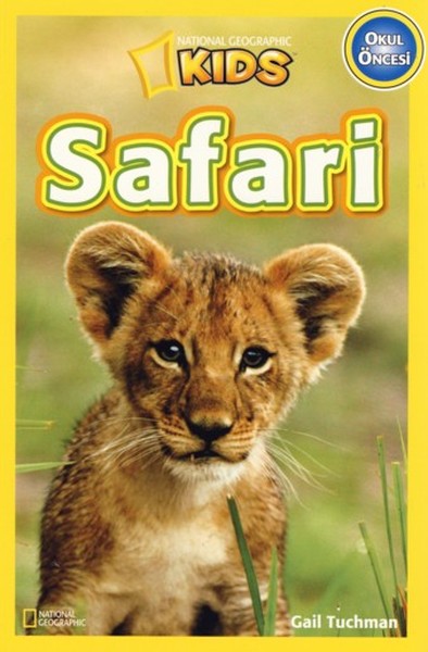 National Geographic Kids  Safari Hayvanları Okul Öncesi