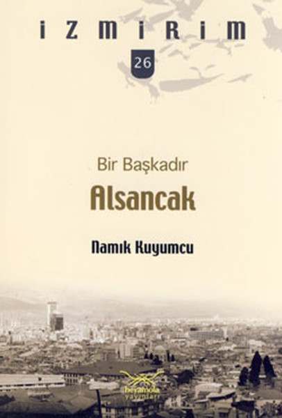 Bir Başkadır Alsancak  İzmirim 26