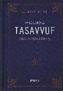 Kaynaklarıyla Tasavvuf  Adab  Mürşit  Hizmet