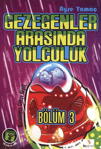 Gezegenler Arasında Yolculuk Bölüm3