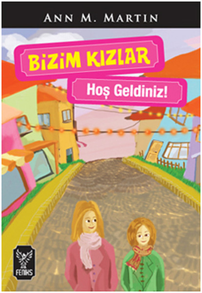 Bizim Kızlar  Hoşgeldiniz