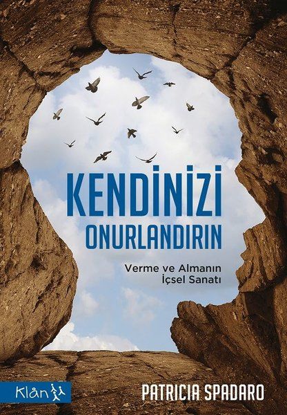 Kendinizi Onurlandırın  Verme ve Almanın İçsel Sanatı